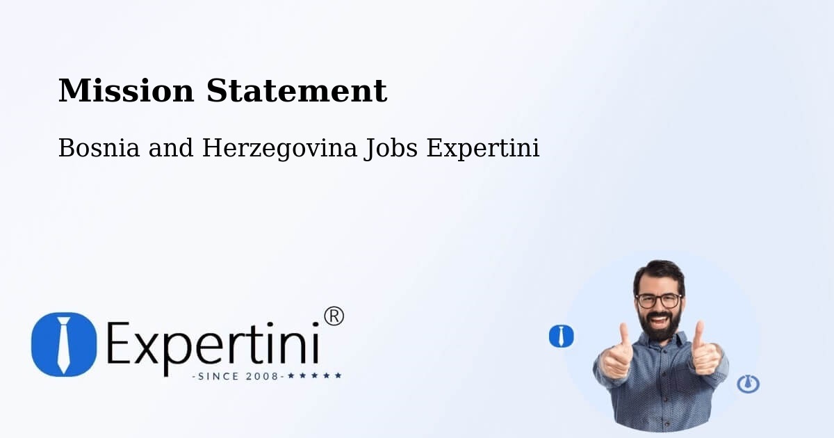 Corporate Mission – Knežica - Bosnia and Herzegovina Jobs Expertini